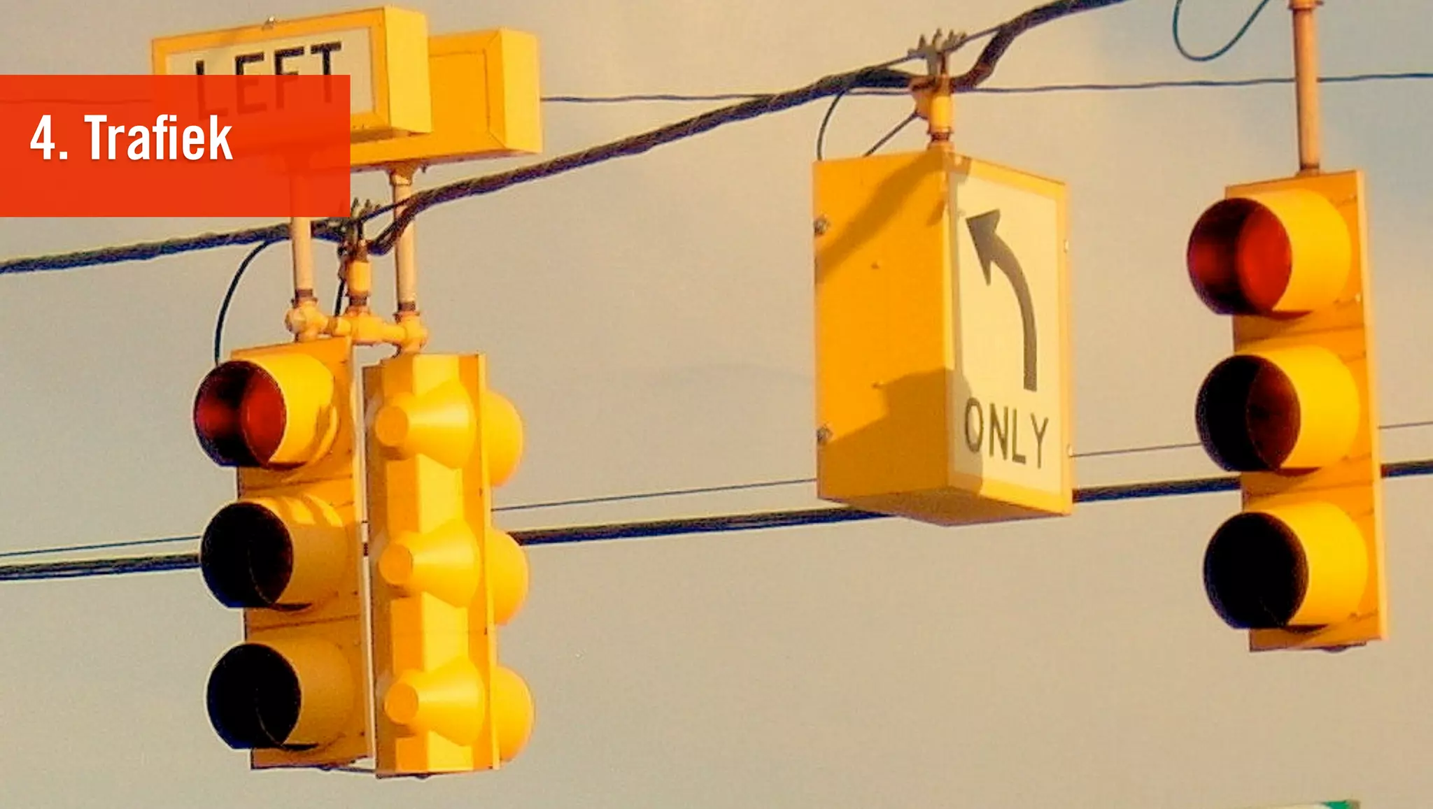4. Traﬁek
 
