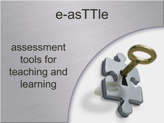 e-asTTle
assessment
tools for
teaching and
learning
 