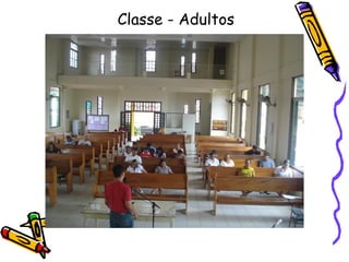 Classe - Adultos 