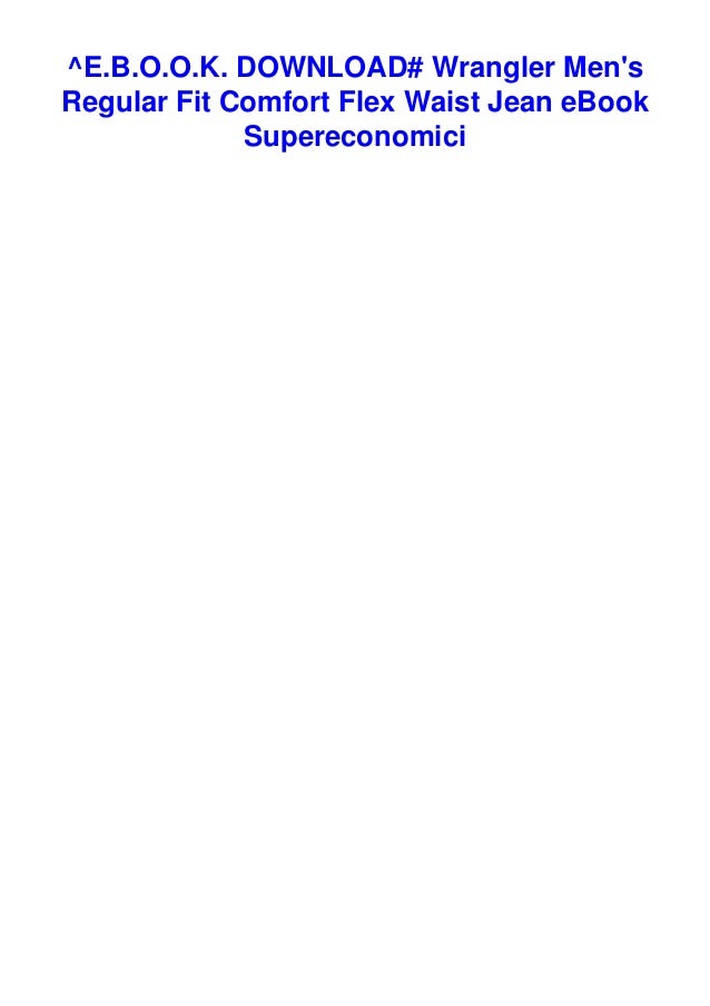 wrangler regular fit comfort flex waistband