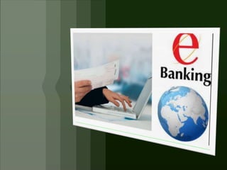 E banking