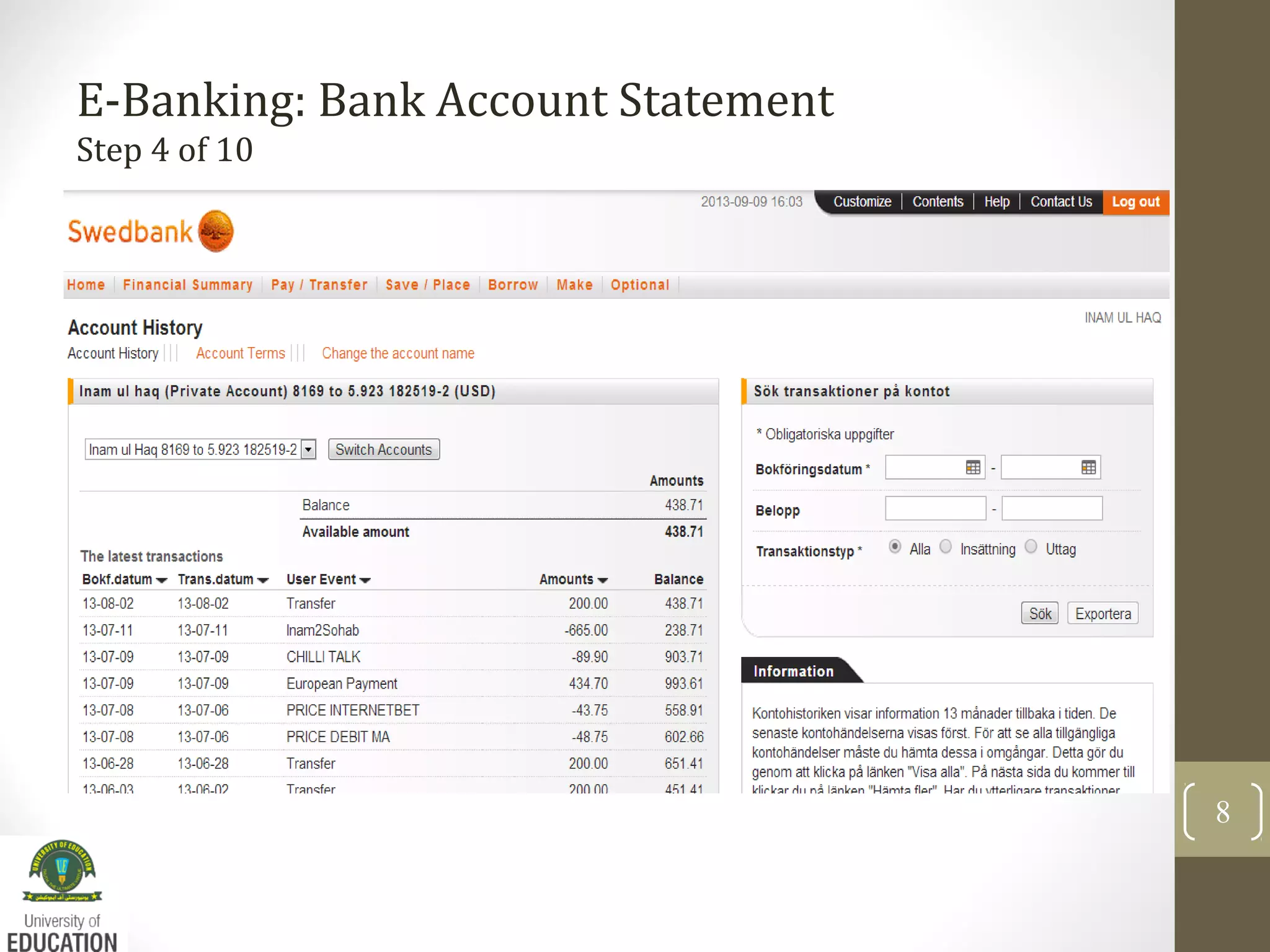 E-Banking: Bank Account Statement
Step 4 of 10
8