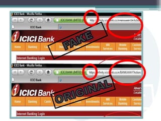 Measures To Avoid E-Banking Fraud.
Frauds
• Look a like
sites
• Email which
requires urgent
financial
information.
Measure...