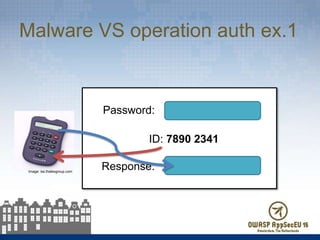 AppSec EU 2015 - E-banking transaction authorization - possible vulnerabilities, security verification and best practices for implementation