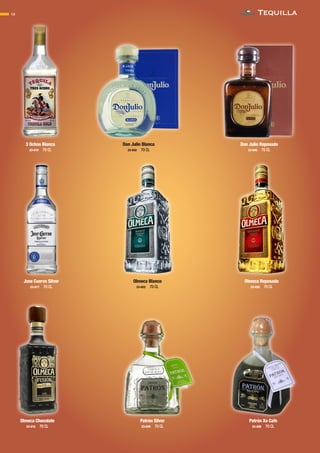Don Julio Blanca
23-042 70 CL
3 Ochos Blanca
23-010 70 CL
Olmeca Blanco
23-022 70 CL
Olmeca Reposado
23-020 70 CL
Olmeca Chocolate
23-015 70 CL
Patrón Xo Cafe
23-026 70 CL
Tequilla12
Don Julio Reposado
23-040 70 CL
Jose Cuervo Silver
23-017 70 CL
Patrón Silver
23-025 70 CL
CONTACTO
 