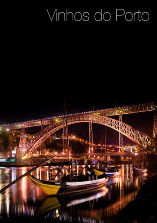 Vinhos do Porto
 