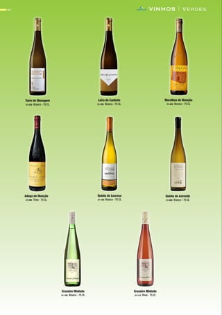 VINHOS | Verdes60
Leira do Canhoto
31-220 Branco - 75 CL
Muralhas de Monção
31-040 Branco - 75 CL
Quinta de Lourosa
31-180 Branco - 75 CL
Quinta de Azevedo
31-009 Branco - 75 CL
Torre de Menagem
31-230 Branco - 75 CL
Adega de Monção
31-090 Tinto - 75 CL
Cruzeiro Minhoto
31-105 Branco - 75 CL
Cruzeiro Minhoto
31-112 Rosé - 75 CL
CONTACTO
 