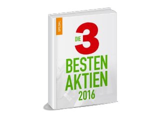 KOSTENFREIES E-BOOK "DIE 3 BESTEN AKTIEN 2016": http://www.boehms-dax-strategie.de/spezialreport-sichern.html 