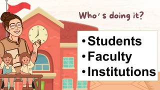 •Students
•Faculty
•Institutions
’
 