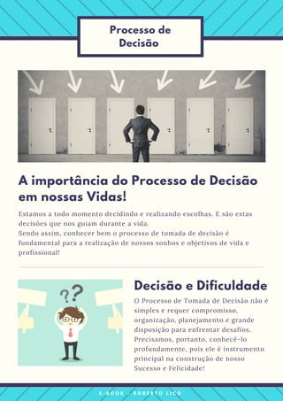 A Importância do Processo de Decisão em nossas Vidas! | PDF