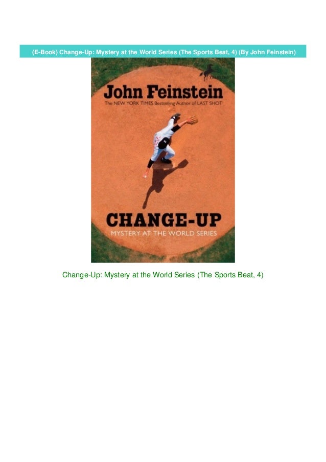 E Book Change Up Mystery At The World Series The Sports Beat 4