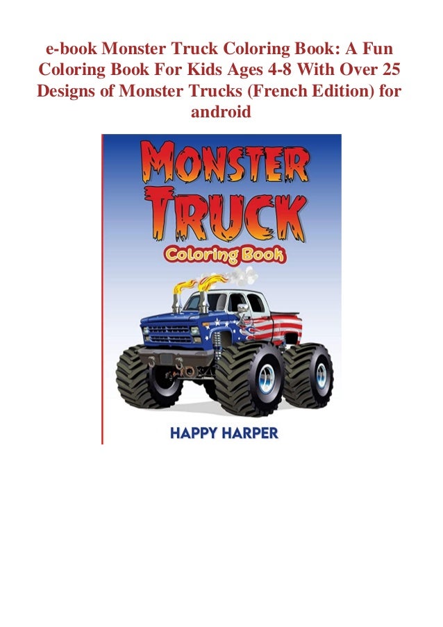 E Book Monster Truck Coloring Book A Fun Coloring Book For Kids Ages