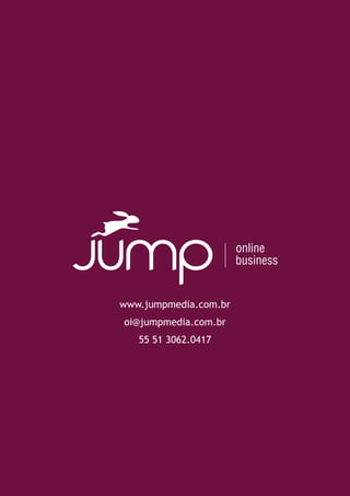 10 Dicas para você se tornar
um Ninja do Facebook




                    www.jumpmedia.com.br
                      oi@jumpmedia.com.br
                            55 51 3062.0417




     www.jumpmedia.com.br                     Página 32
 
