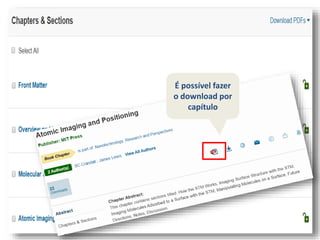 É possível fazer
o download por
capítulo
 
