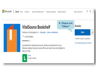 4. Clique em
“Obter”
 