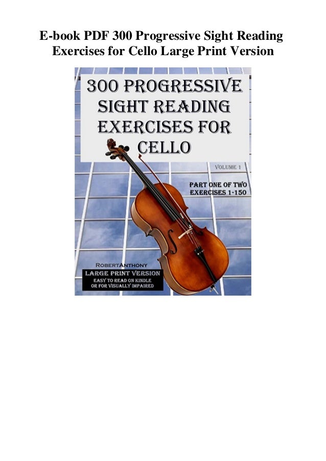 E Book Pdf 300 Progressive Sight Reading Exercises For Cello Large Pr