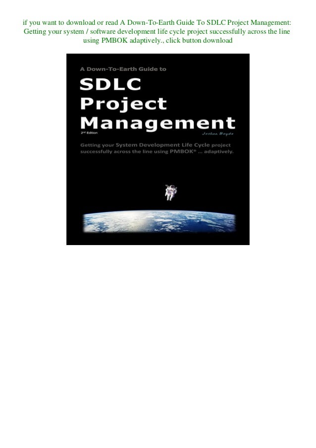 E Book Pdf A Down To Earth Guide To Sdlc Project Management Getting Y E Book Pdf A Down To Earth Guide To Sdlc Project Management Getting Y