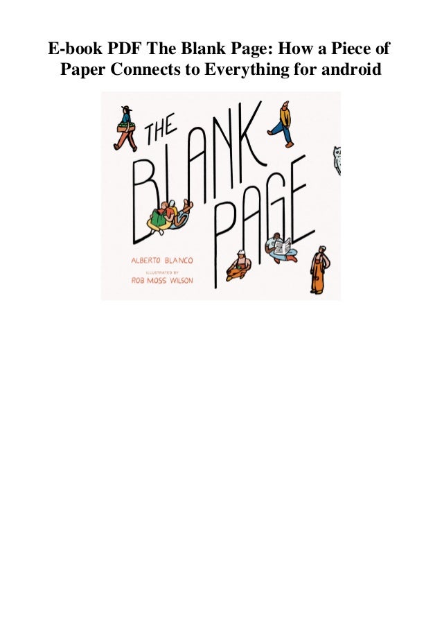 E Book Pdf The Blank Page How A Piece Of Paper Connects To Everything