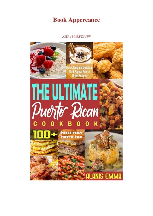 E Book Pdf The Ultimate Puerto Rican Cookbook Quick Easy And Delicio