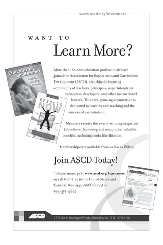Hjm`oci,3+'+++`_p^odjikmja`nndjigncq`
ejdi`_oc`nnj^dodjiajmNpk`mqdndjii_pmmd^pgph
?`q`gjkh`io#N?$'rjmg_rd_`g`midib
^jhhpidotjao`^c`mn'kmdi^dkgn'npk`mdio`i_`ion'
^pmmd^pgph_`q`gjk`mn'i_joc`mdinomp^odjig
g`_`mn)Ocdn`q`m(bmjrdibjmbiduodjidn
_`_d^o`_ojg`midibi_o`^cdibi_oc`
np^^`nnja`^cnop_`io)
H`h]`mnm`^`dq`oc`rm_(rdiidibhbudi`
@_p^odjigG`_`mncdki_hitjoc`mqgp]g`
]`i`Ø
on'di^gp_dib]jjfngdf`ocdnji`)
H`h]`mncdknm`qdg]g`amjhngjrnPN-4)
EjdiN?Oj_t
Ojg`mihjm`'bjojrrr)n^_)jmb*g`mihjm`
jm^gg#ojgg(am``dioc`Pido`_Noo`ni_
i_$53++(4..(N?#-2-.$jm
2+.(023(41++)
G`miHjm`:
O Y f l  l g
www.ascd.org/learnmore
1703 North Beauregard Street,Alexandria,VA 22311-1714 USA
 