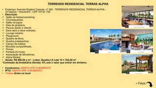 Galpão 06
• Av. Fernando Stecca, 1000 - Iporanga, Sorocaba – SP. 18087-149
• Área de 400m²
• Locação: R$ 6.000,00
• Condom...