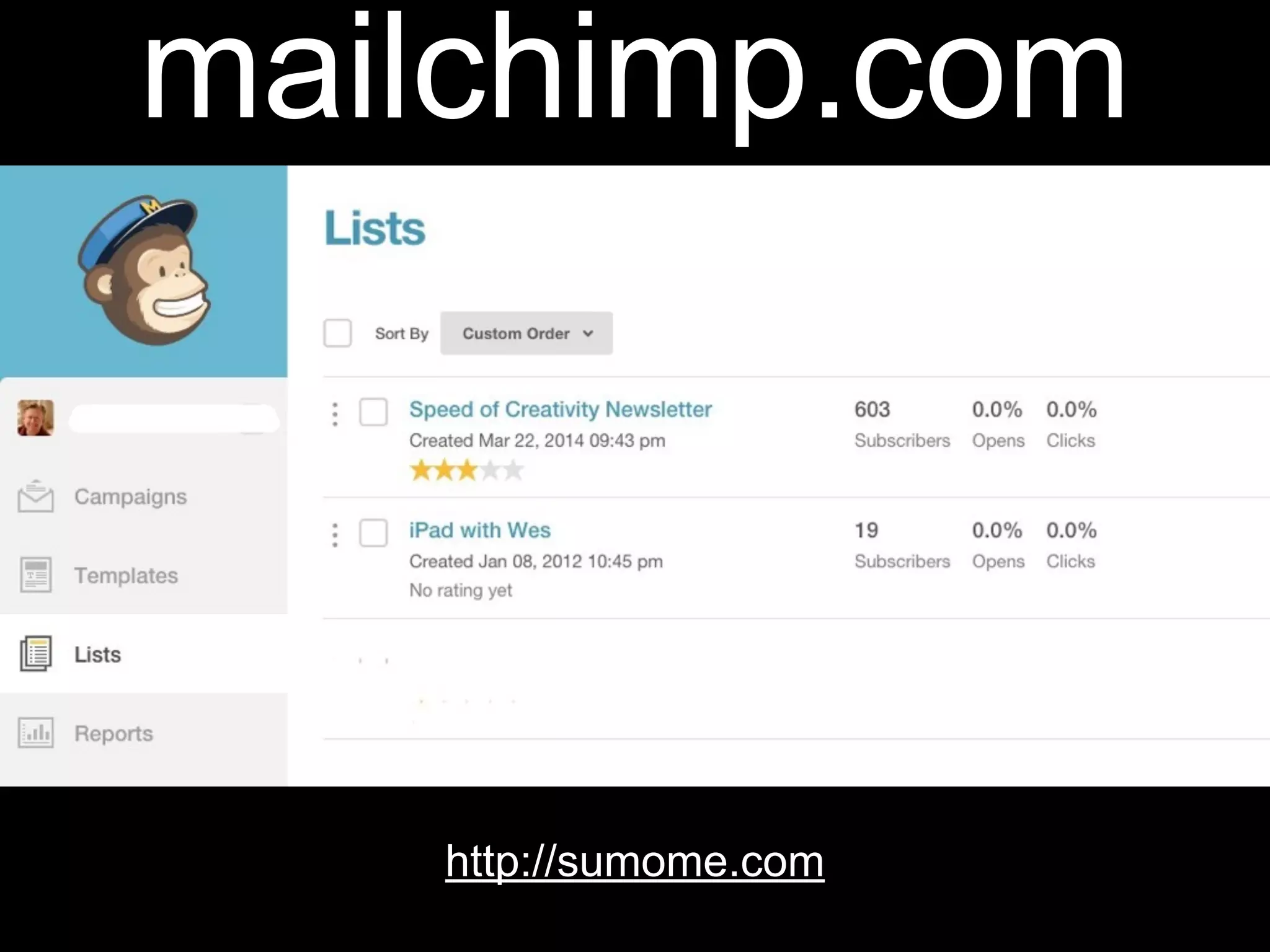 mailchimp.com 
http://sumome.com 
 