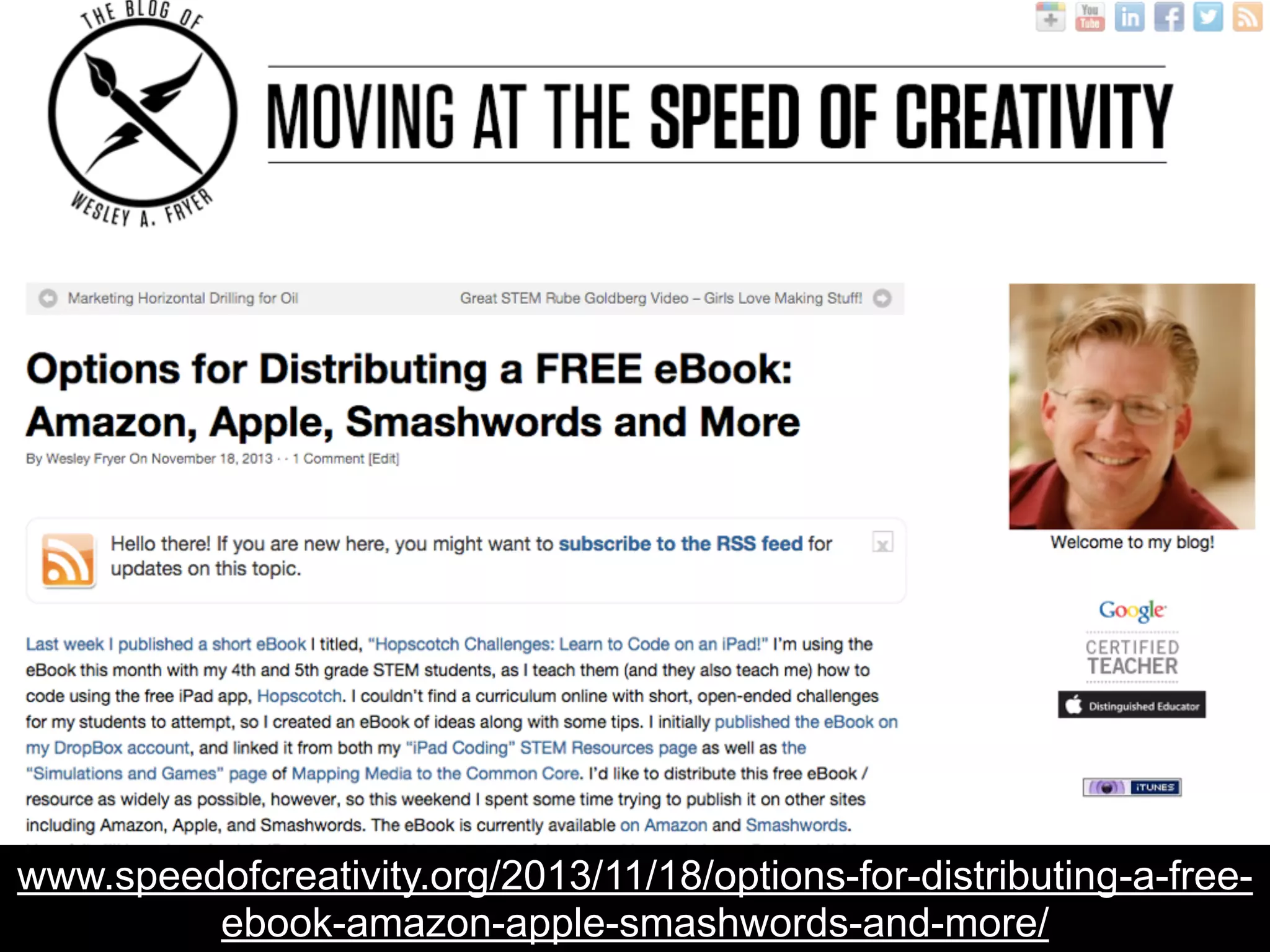 www.speedofcreativity.org/2013/11/18/options-for-distributing-a-free-ebook- 
amazon-apple-smashwords-and-more/ 
 