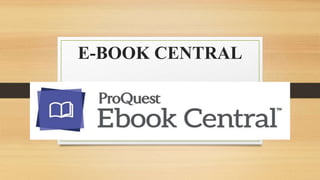 E-BOOK CENTRAL
 