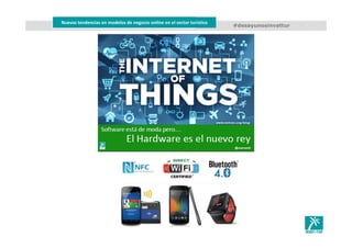 Nuevas tendencias en modelos de negocio online en el sector turístico
#desayunosinvattur
 