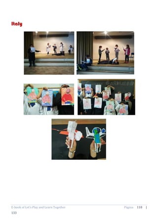 E-book of Let’s Play and Learn Together Página 118 |
133
Italy
 