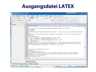 Ausgangsdatei LATEX
 