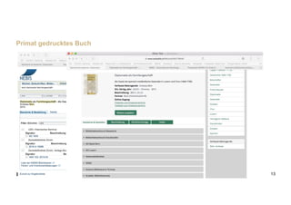 13
Primat gedrucktes Buch
 