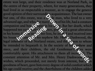 Immersive         Reading Drown in a sea of words