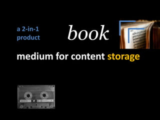 booka 2-in-1 productmedium for content storage