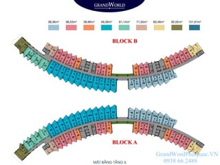 BLOCK B
BLOCK A
GrandWordPhuQuoc.VN
0938 66 2488
 