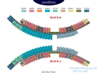 BLOCK B
BLOCK A
GrandWordPhuQuoc.VN
0938 66 2488
 