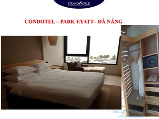 CONDOTEL – PARK HYATT– ĐÀ NẴNG
GrandWordPhuQuoc.VN
0938 66 2488
 
