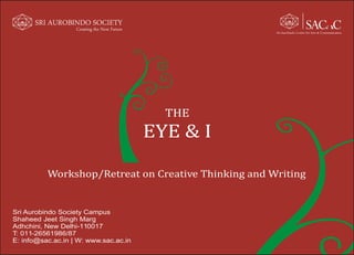 Eye & I - Workshop on Creative Thinking and Writing