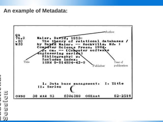 An example of Metadata: 