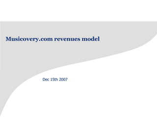 Musicovery.com revenues model Dec 15th 2007 
