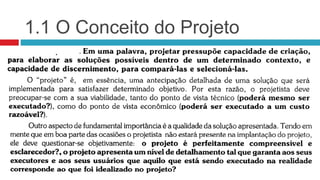 1.1 O Conceito do Projeto
 