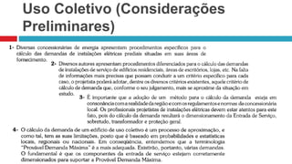 Uso Coletivo (Considerações
Preliminares)
 