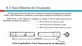8.3 Taxa Máxima de Ocupação
5
 