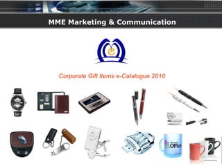 MME Marketing & Communication Corporate Gift Items e-Catalogue 2010 
