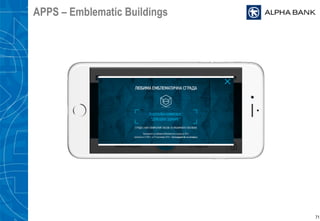 71
APPS – Emblematic Buildings
 