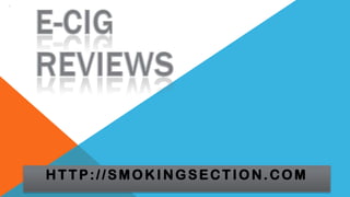 HTTP://SMOKINGSECTION.COM
 