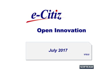 1
Open Innovation
July 2017
V19.0
 