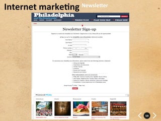 Internet	
  markegng	
     Newsle–er	
  




                                           59	
  
 