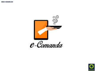 www.e-comanda.com
 