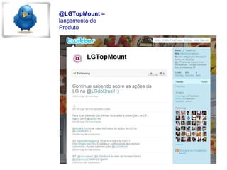 @LGTopMount –  lançamento de Produto 